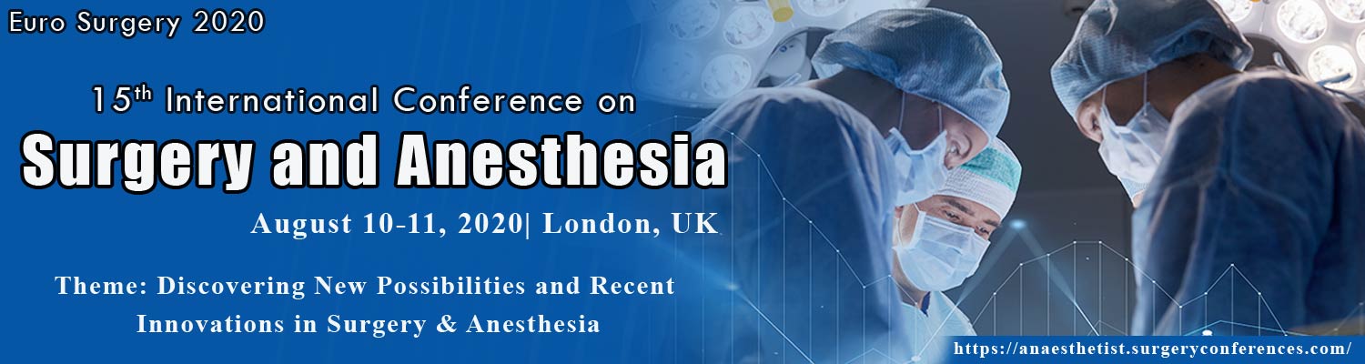 15th International Conference On Surgery And Anesthesia